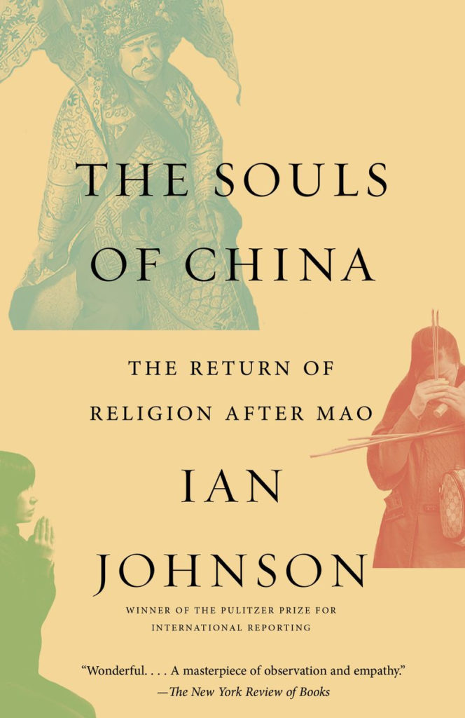 The Souls of China: The Return of Religion After Mao by Ian Johnson book cover